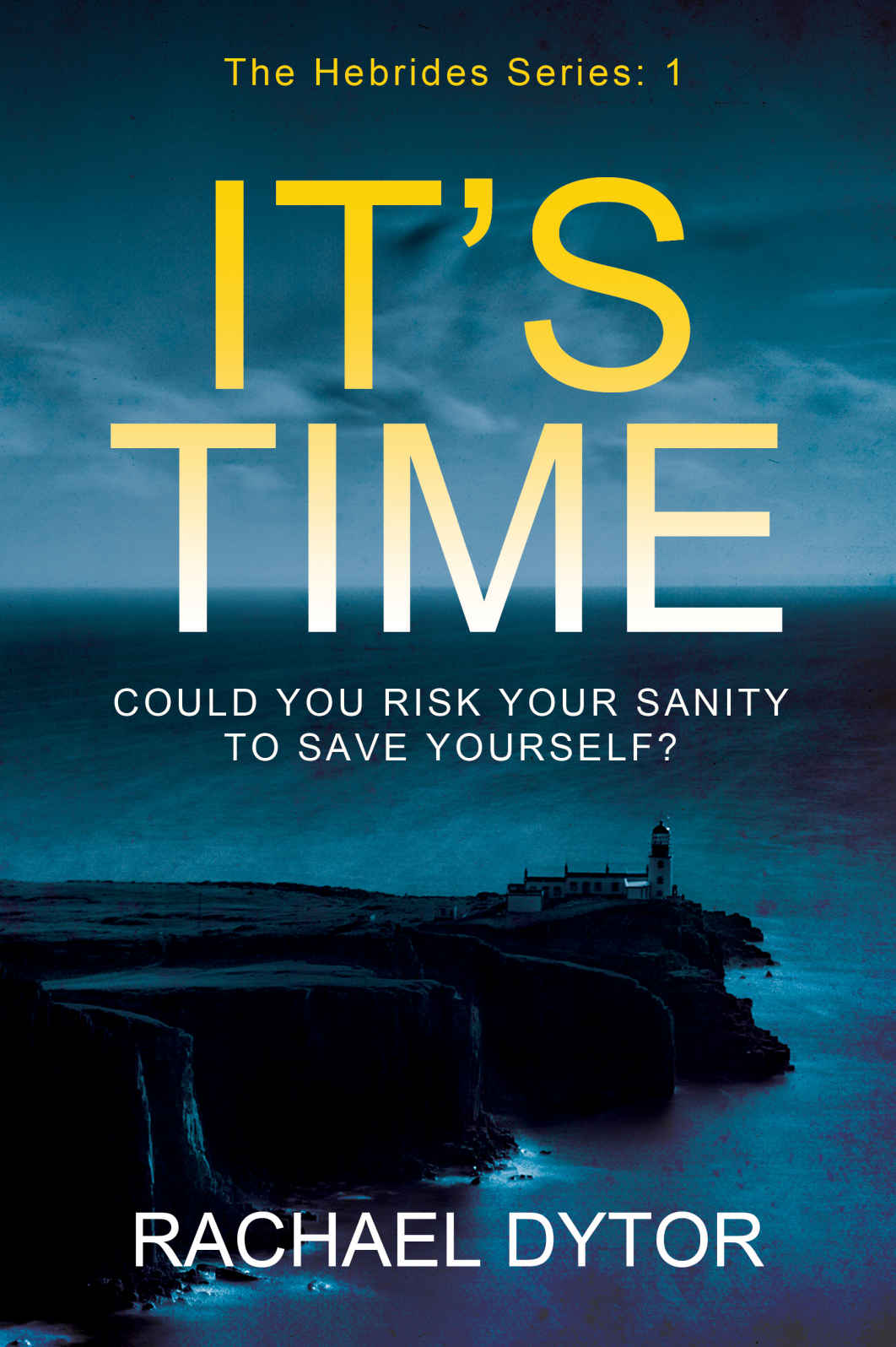 It's Time: Could You Risk Your Sanity to Save Yourself?