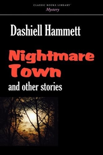 Nightmare Town