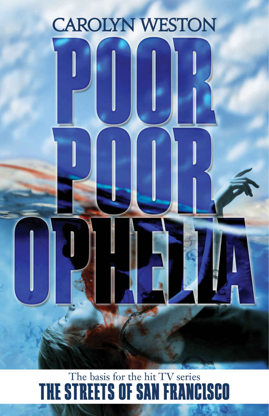 Poor Poor Ophelia: A Krug and Kellogg Thriller