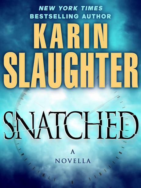 Snatched: A Novella