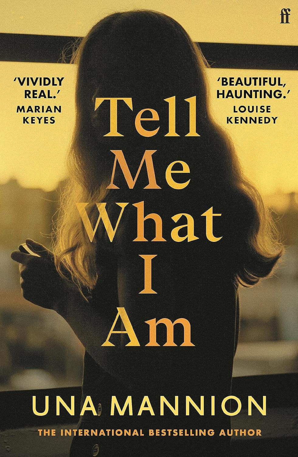 Tell Me What I Am: A Novel