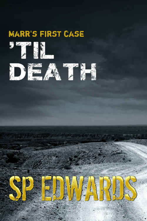 'Til Death (DI Steven Marr Book 1) - UK Crime Fiction Whodunnit Thriller