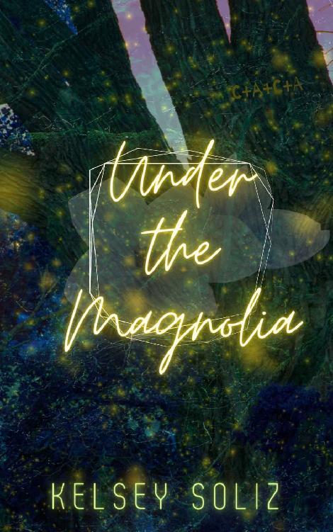 Under the Magnolia