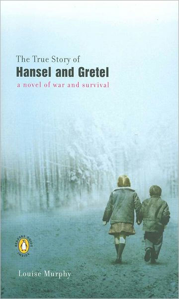 The True Story of Hansel and Gretel