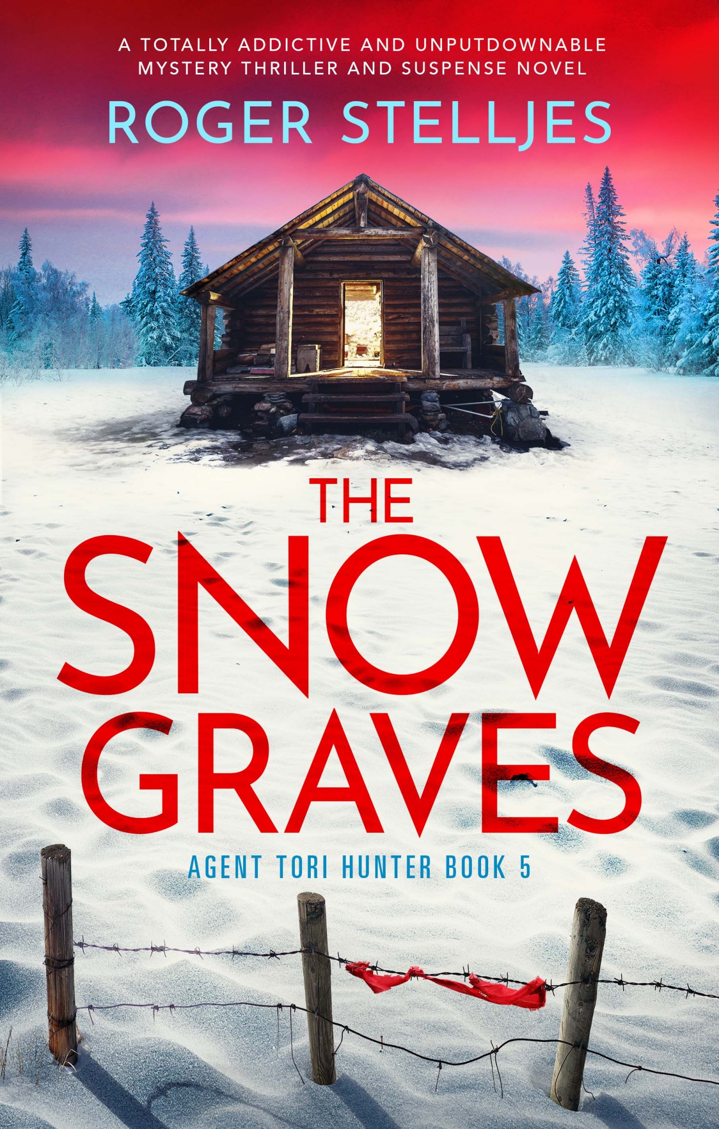The Snow Graves: A Totally Addictive and Unputdownable Mystery Thriller and Suspense Novel