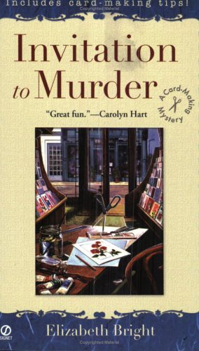 Invitation to Murder: A Card-Making Mystery