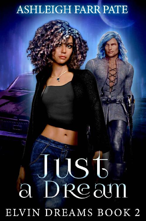 Just a Dream: Elvin Dreams Book 2