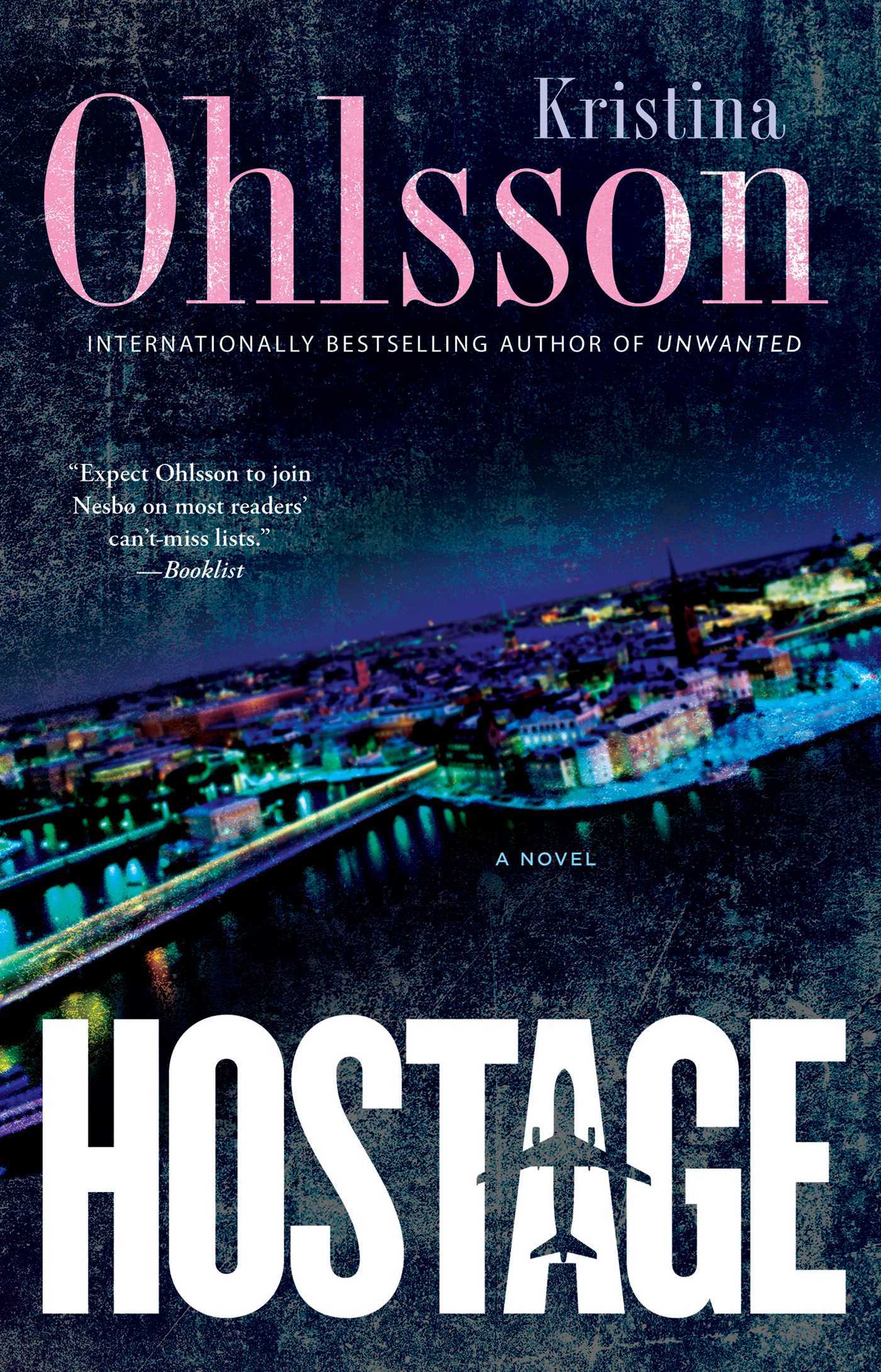 Hostage: A Novel