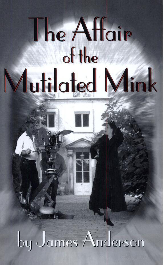 The Affair of the Mutilated Mink
