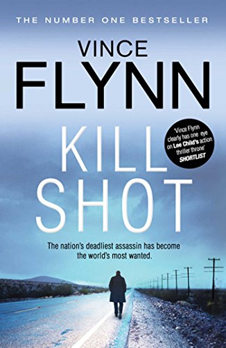 The Mitch Rapp Files: Includes Kill Shot and the Third Option