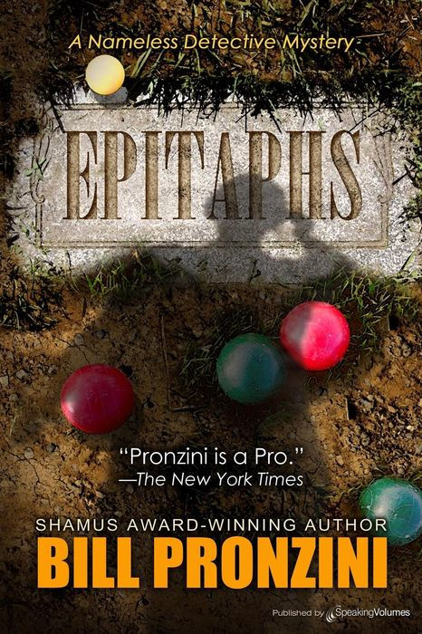 Epitaphs: A "Nameless Detective" Mystery