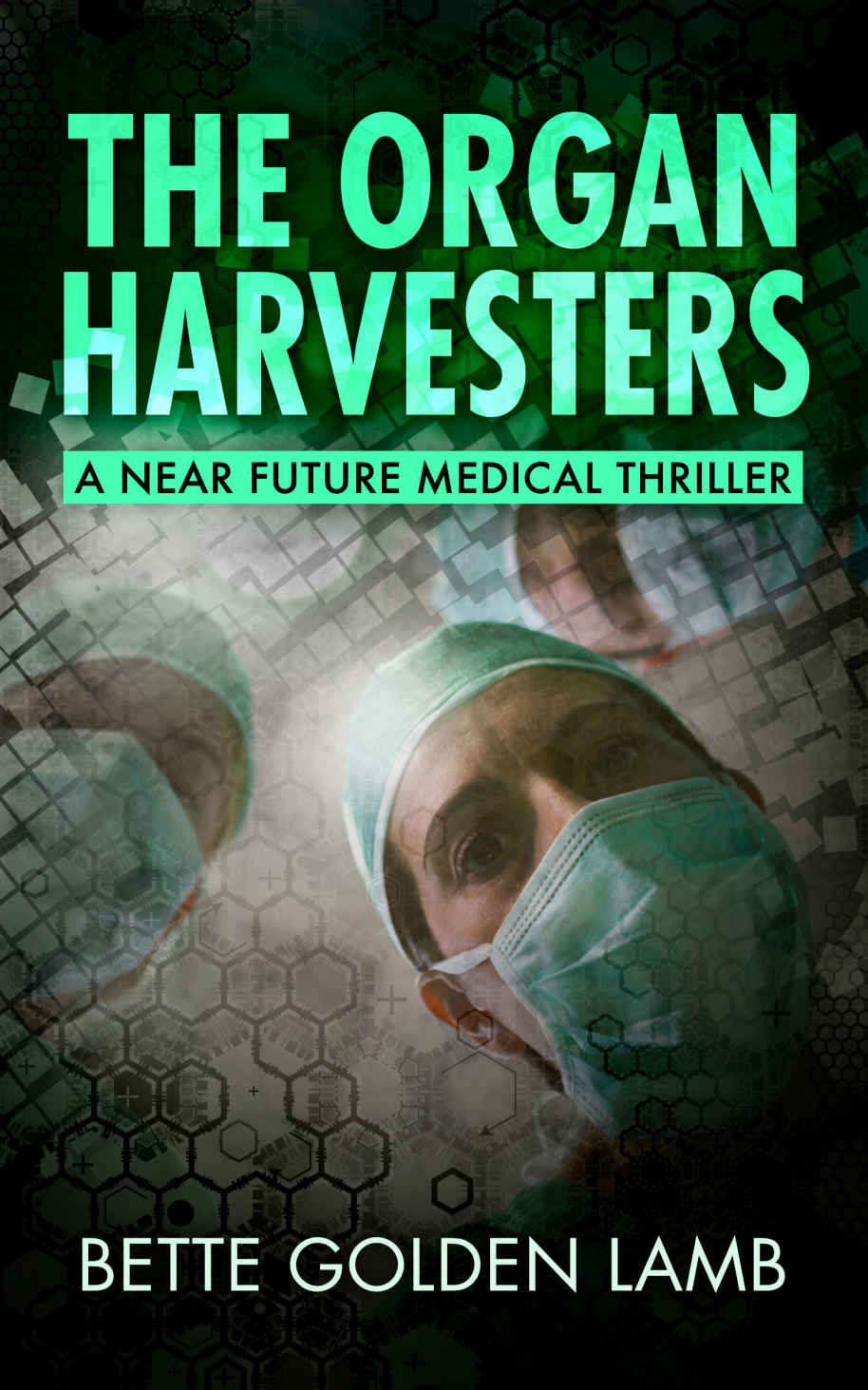 The Organ Harvesters