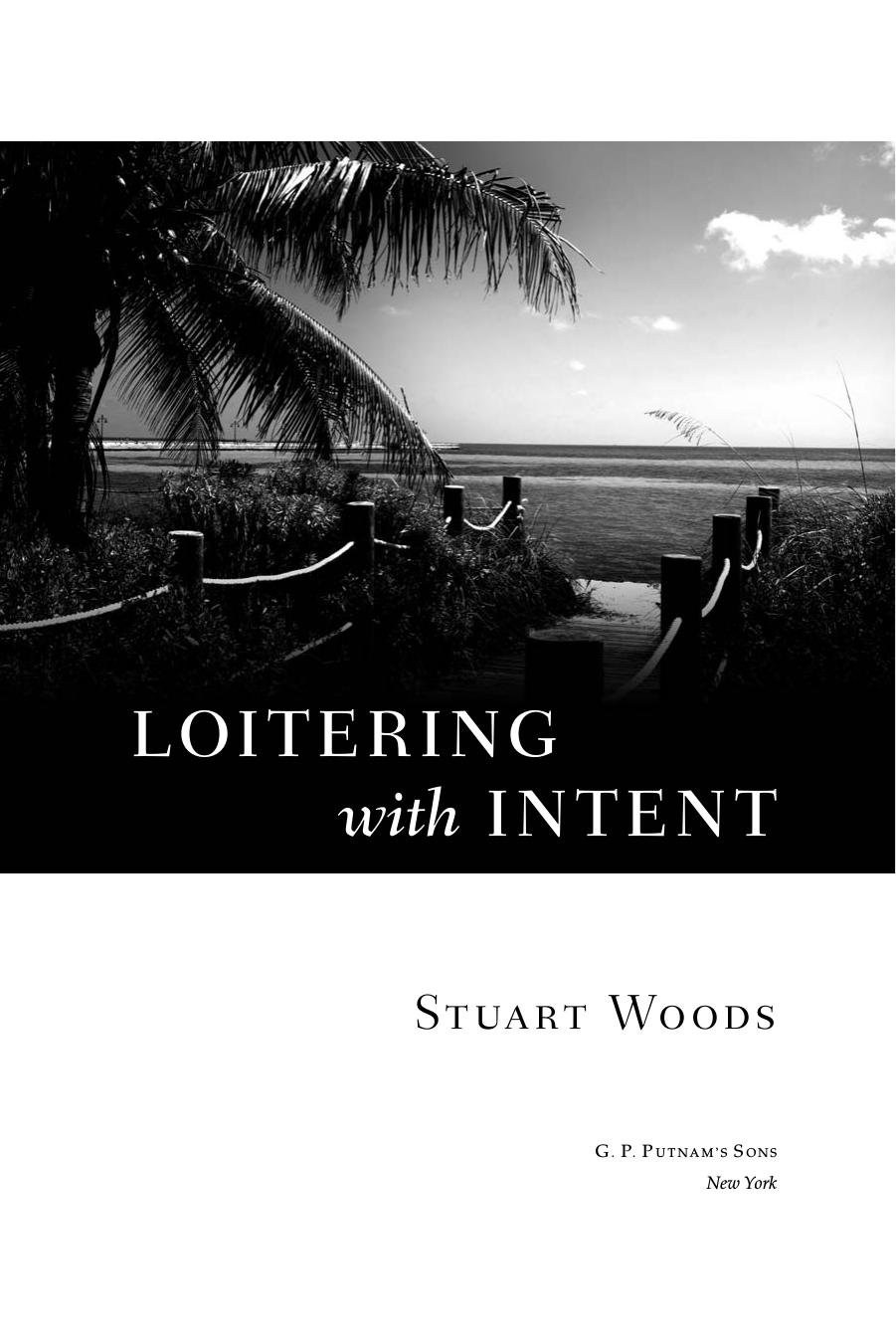 Loitering with Intent